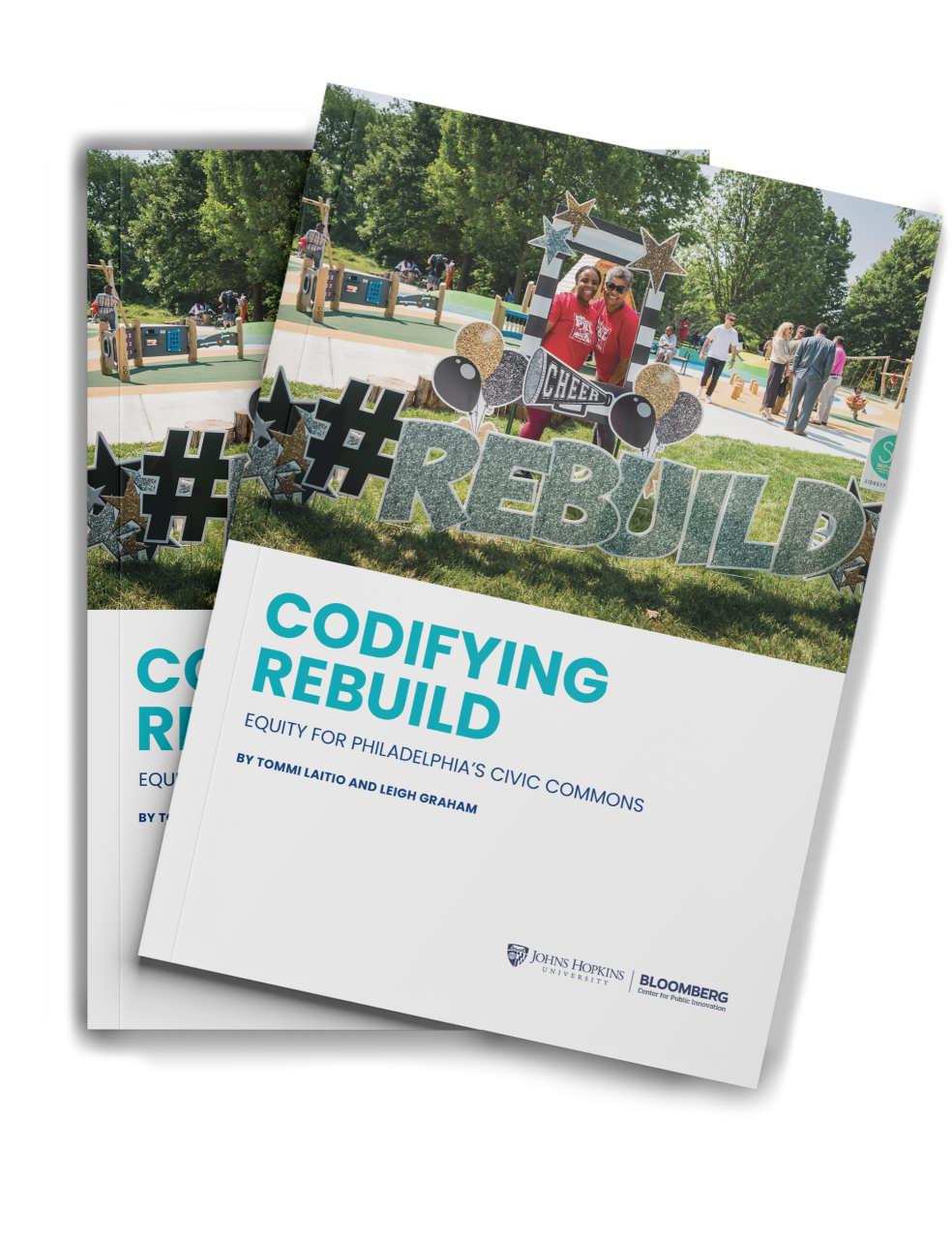 Codifying Rebuild: Equity for Philadelphia's Civic Commons Two-cover mockup of Codifying Rebuild: Equity for Philadelphia's Civic Commons